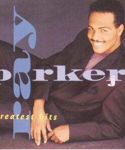 Ray Parker Jr Greatest Hits